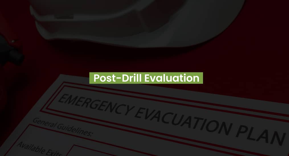 Post-Drill-Evaluation