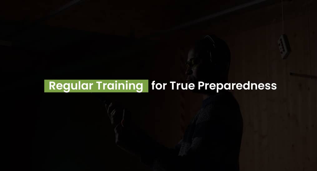Regular-Training-for-True-Preparedness