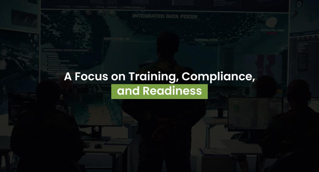 A-Focus-on-Training,-Compliance,-and-Readiness